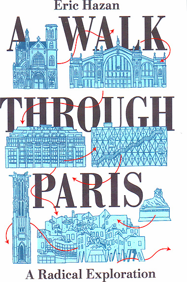 A Walk Through Paris by Eric Hazan